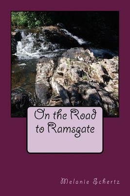 On the Road to Ramsgate by Melanie Schertz