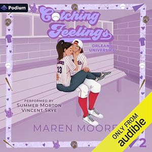 Catching Feelings by Maren Moore