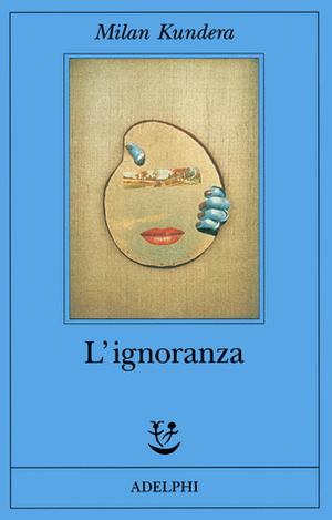 L'ignoranza by Giorgio Pinotti, Milan Kundera