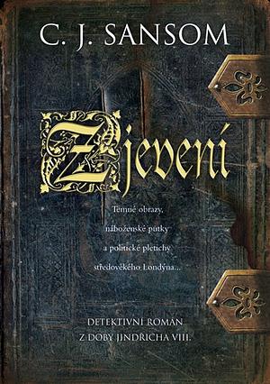 Zjevení by C.J. Sansom