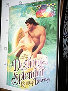 Destiny's Splendor by Kathleen Drymon