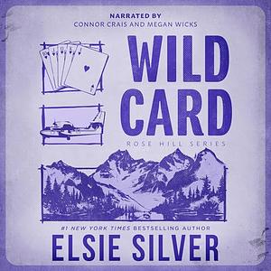 Wild Card by Elsie Silver