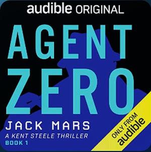 Agent Zero by Jack Mars