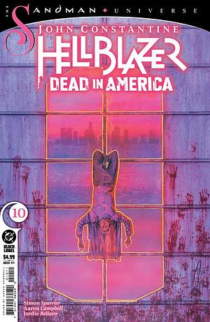 John Constantine: Hellblazer: Dead In America (2024) #10 by SI Spurrier, Aaron Campbell