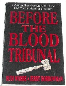 Before the Blood Tribunal by Rudi Wobbe