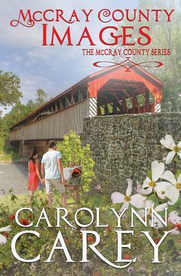 McCray County Images by Carolynn Carey