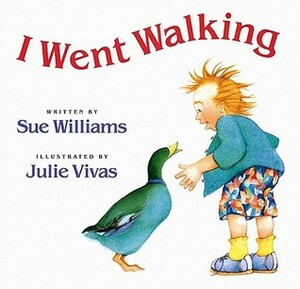 I Went Walking (1 Paperback/1 CD) [With Paperback Book] by Sue Williams