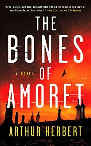 The Bones of Amoret by Arthur Herbert