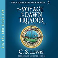 The Voyage of the Dawn Treader by C.S. Lewis