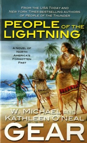 People of the Lightning by Kathleen O'Neal Gear, W. Michael Gear