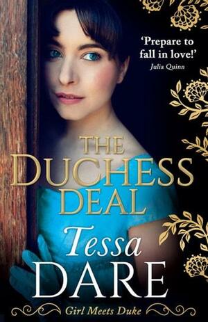 The Duchess Deal by Tessa Dare