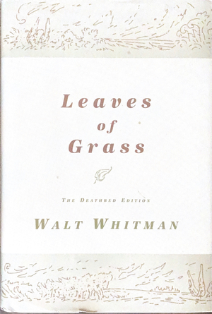 Leaves of Grass by Walt Whitman