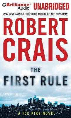 The First Rule by Robert Crais