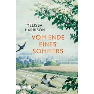 Vom Ende eines Sommers: Roman by Melissa Harrison