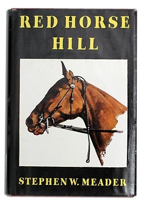 Red Horse Hill by Stephen W. Meader