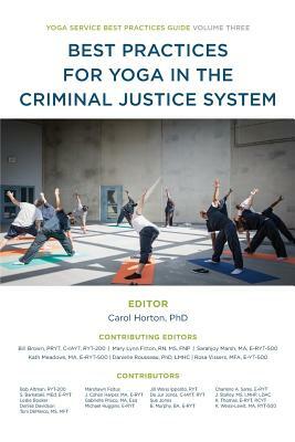 Best Practices for Yoga in the Criminal Justice System by Yoga Service Council