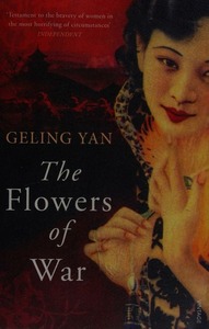 The Flowers of War by Geling Yan