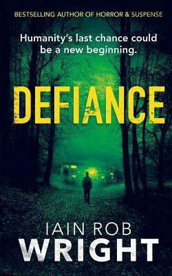 Defiance by Iain Rob Wright