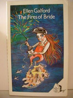 The Fires Of Bride by Ellen Galford