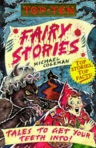Top Ten Fairy Stories by Michael Coleman