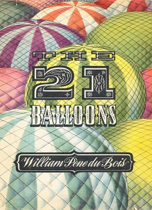 The 21 Balloons by William Pène du Bois