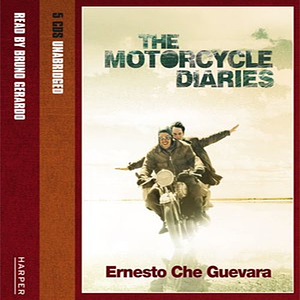 The Motorcycle Diaries by Ernesto Che Guevara, Aleida Guevara March