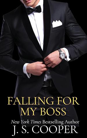 Falling for my Boss by J.S. Cooper