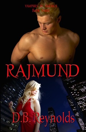 Rajmund by D.B. Reynolds