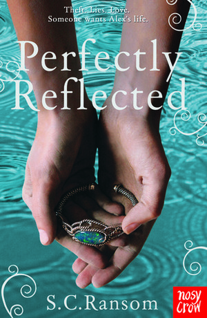 Perfectly Reflected by S.C. Ransom