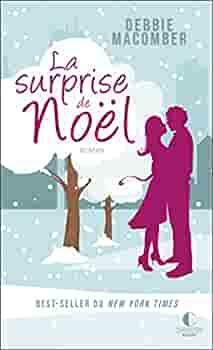 La surprise de Noël by Debbie Macomber