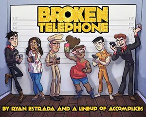 Broken Telephone by Ryan Estrada