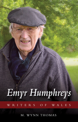 Emyr Humphreys by M. Wynn Thomas