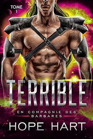 Terrible by Hope Hart