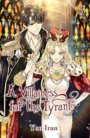 A Villainess for the Tyrant Vol. 3 by Iran Yoo