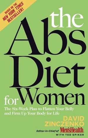 ABS Diet for Women by Ted Spiker, David Zinczenko