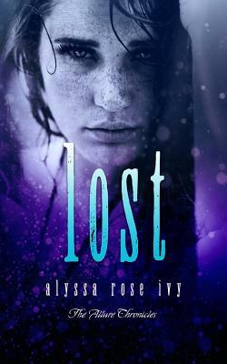 Lost by Alyssa Rose Ivy