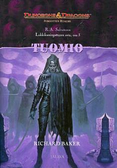 Tuomio by Richard Baker, R.A. Salvatore