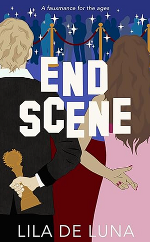 End Scene by Lila De Luna