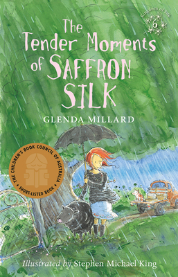 The Tender Moments of Saffron Silk: The Kingdom of Silk Book #6 by Glenda Millard