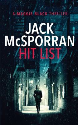 Hit List by Jack McSporran