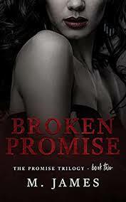 Broken Promise by M. James