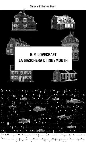 La maschera di Innsmouth by H.P. Lovecraft
