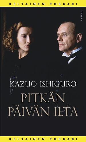 Pitkän päivän ilta by Kazuo Ishiguro