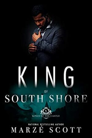 King of South Shore by MarZe Scott