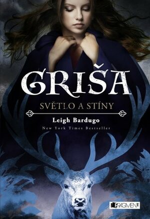 Světlo a stíny by Leigh Bardugo