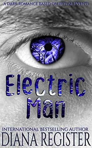 Electric Man by Diana Register
