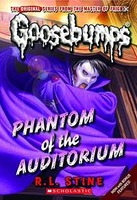 Phantom of the Auditorium by R.L. Stine