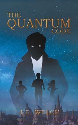 The Quantum Code by J. D. Welch