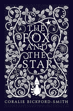 The Fox and the Star by Coralie Bickford-Smith