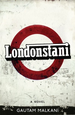 Londonstani by Gautam Malkani